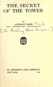 Cover of: The secret of the tower by Anthony Hope