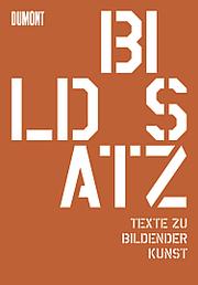 Cover of: Bildsatz: Texte zu Bildender Kunst