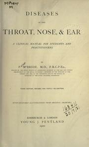 Cover of: Diseases of the throat, nose and ear: a clinical manual for students and practitioners.