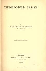 Cover of: Theological essays by Richard Holt Hutton