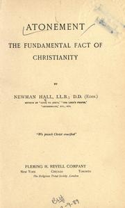 Cover of: Atonement: the fundamental fact of Christianity