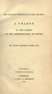 Cover of: The better prospects of the Church by Julius Charles Hare