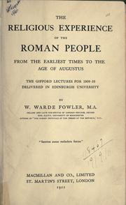 Cover of: The religious experience of the Roman people, from the earliest times to the age of Augustus. by W. Warde Fowler