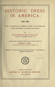 Cover of: Historic dress in America, 1607-1800