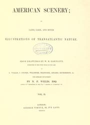 Cover of: American scenery, or, Land, lake, and river illustrations of transatlantic nature by Nathaniel Parker Willis