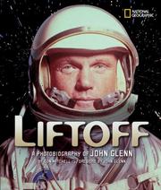 Cover of: Liftoff: a photobiography of John Glenn