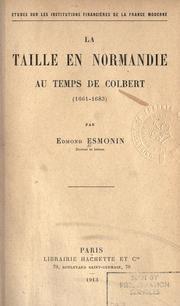 Cover of: La taille en Normandie au temps de Colbert (1661-1683) by Edmond Esmonin