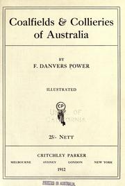 Cover of: Coalfields & collieries of Australia by Frederick Danvers Power, Frederick Danvers Power