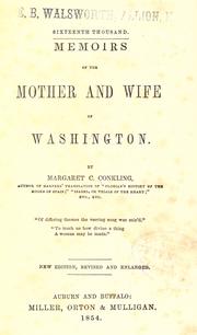 Memoirs of the mother and wife of Washington by Margaret Cockburn Conkling