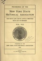 Cover of: Proceedings [of the] annual meeting with constitution, by-laws and list of members. by New York State Historical Association.