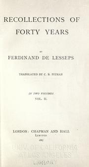 Cover of: Recollections of forty years by Ferdinand de Lesseps, Ferdinand de Lesseps