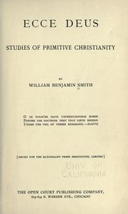 Cover of: Ecce Deus: studies of primitive Christianity