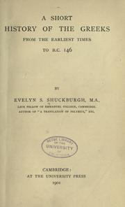 Cover of: A short history of the Greeks from the earliest times to B.C. 146. by Evelyn S. Shuckburgh