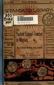 Cover of: A Yankee school-teacher in Virginia. by Lydia Wood Baldwin