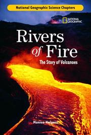 Science Chapters: Rivers of Fire by Monica Halpern