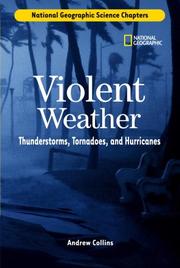 Cover of: Science Chapters: Violent Weather: Thunderstorms, Tornadoes, and Hurricanes (Science Chapters)