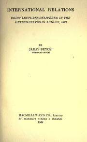 Cover of: International relations by James Bryce