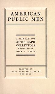 American public men by Larkin, John A.