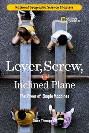 Cover of: Science Chapters: Lever, Screw, and Inclined Plane: The Power of Simple Machines (Science Chapters)