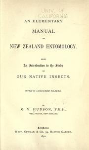 Cover of: An elementary manual of New Zealand entomology: being an introduction to the study of our native insects.