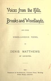 Cover of: Voices from the hills, brooks and woodlands, and other miscellaneous poems.