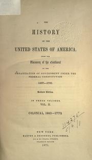 Cover of: History of the United States of America. by Richard Hildreth