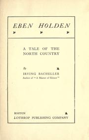 Cover of: Eben Holden by Irving Bacheller