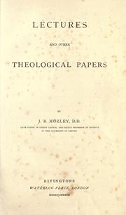 Cover of: Lectures and other theological papers