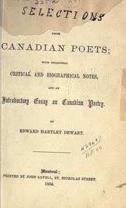 Cover of: Selections from Canadian poets by Dewart, Edward Hartley, Dewart, Edward Hartley