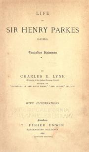 Life of Sir Henry Parkes by Charles E. Lyne