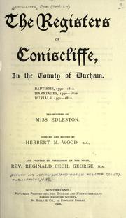 Cover of: The registers of Conscliffe, in the county of Durham