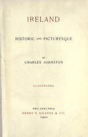 Cover of: Ireland, historic and picturesque by Johnston, Charles