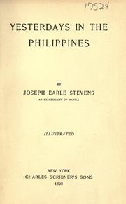 Cover of: Yesterdays in the Philippines by Joseph Earle Stevens