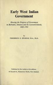 Early West Indian government by Frederick G. Spurdle