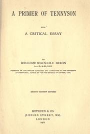 Cover of: A primer of Tennyson by Dixon, William Macneile, Dixon, William Macneile