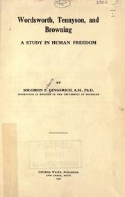 Cover of: Wordsworth, Tennyson, and Browning by Solomon Francis Gingerich