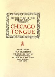 Cover of: So this then is the preachment entitled Chicago tongue