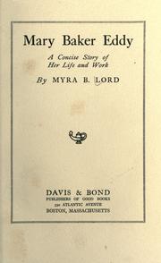 Cover of: Mary Baker Eddy: a concise story of her life and work