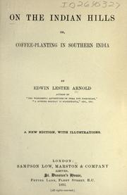 Cover of: On the Indian hills by Edwin Lester Linden Arnold, Edwin Lester Linden Arnold