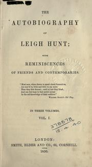 Cover of: Autobiography, with reminiscences of friends and contemporaries. by Leigh Hunt