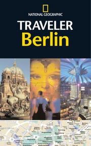 Cover of: National Geographic Traveler: Berlin (National Geographic Traveler)