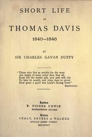 Cover of: Short life of Thomas Davis. by Duffy, Charles Gavan Sir