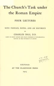 Cover of: The church's task under the Roman empire: four lectures with preface, notes, and an excursus
