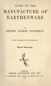 Cover of: Notes on the manufacture of earthenware