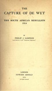 Cover of: capture of De Wet: the South African rebellion, 1914
