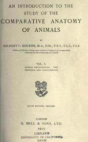 Cover of: An introduction to the study of the comparative anatomy of animals by Gilbert C. Bourne