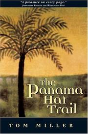 Cover of: The Panama Hat Trail by Tom Miller, Tony Hillerman