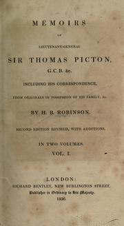 Cover of: Memoirs of Lieutenant-General Sir Thomas Picton: including his correspondence, from originals in possession of his family