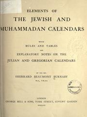 Cover of: Elements of the Jewish and Muhammadan calendars: with rules and tables and explanatory notes on the Julian and Gregorian calendars