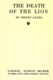 Cover of: The death of the lion by Henry James